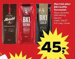 SuperBrugsen Merrild eller BKI kaffe formalet tilbud