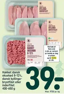 REMA 1000 REMA 1000 Hakket dansk oksekød 8-12%, dansk kyllingebrystfilet eller inderfilet tilbud