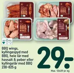 REMA 1000 REMA 1000 BBQ wings, kyllingespyd med BBQ, hele lår med havsalt & peber eller kyllingelår med BBQ tilbud