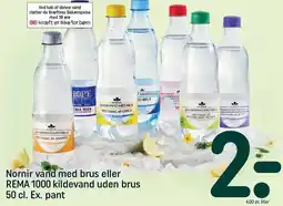 REMA 1000 Nornir vand med brus eller REMA 1000 kildevand uden brus tilbud