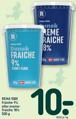 REMA 1000 REMA 1000 fraiche 9% eller creme fraiche 18% tilbud