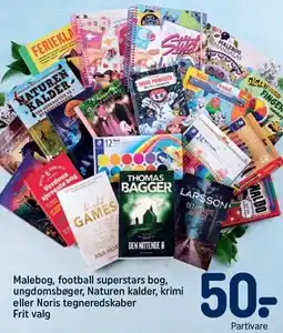 REMA 1000 Malebog, football superstars bog, ungdomsbøger, Naturen kalder, krimi eller Noris tegneredskaber tilbud