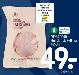 REMA 1000 REMA 1000 Hel dansk kylling tilbud