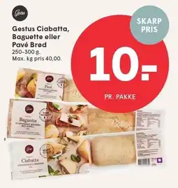 SPAR Gestus Ciabatta, Baguette eller Pavé Brød tilbud