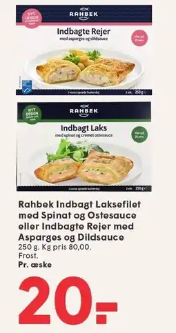 SPAR Rahbek Indbagt Laksefilet med Spinat og Ostesauce eller Indbagte Rejer med Asparges og Dildsauce tilbud