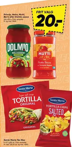 Bilka Princip, Heinz, Mutti, Ben's eller Dolmio sauce eller Santa Maria Tex Mex tilbud