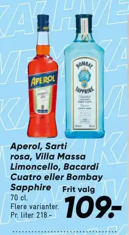 Bilka Aperol, Sarti rosa, Villa Massa Limoncello, Bacardi Cuatro eller Bombay Sapphire tilbud