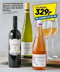 Bilka Le Arche Valpolicella Ripasso, Calvet Rosé D’Anjou eller Helfrich Riesling tilbud