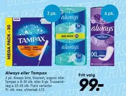 Bilka Always eller Tampax tilbud