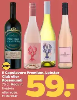 Netto Il Capolavoro Premium, Lobster Club eller Rosémundi tilbud