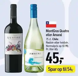 Føtex MontGras Quatro eller Amaral tilbud