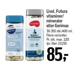 Føtex Livol, Futura vitaminer/mineraler eller Gerimax tilbud