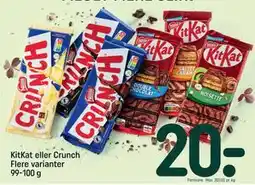 KitKat eller Crunch Flere varianter 99-100 g