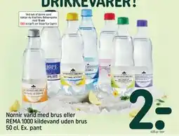 REMA 1000 Nornir vand med brus eller REMA 1000 kildevand uden brus 50 cl. Ex. pant tilbud