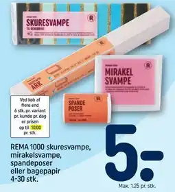 REMA 1000 REMA 1000 skuresvampe, mirakelsvampe, spandeposer eller bagepapir 4-30 stk tilbud