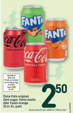REMA 1000 Coca-Cola original, Zero sugar, Fanta exotic eller Fanta orange 33 cl. Ex. pant tilbud