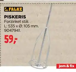 jem & fix PISKERIS tilbud