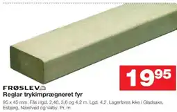 Bauhaus FRØSLEV Reglar trykimprægneret fyr tilbud