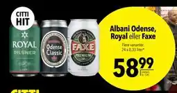 Citti Albani Odense, Royal eller Faxe tilbud