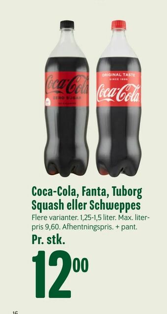 Min Købmand Coca-Cola, Fanta, Tuborg Squash eller Schweppes tilbud