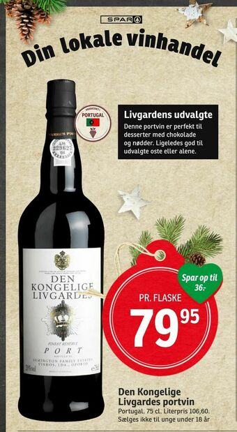 SPAR Den Kongelige Livgardes portvin tilbud
