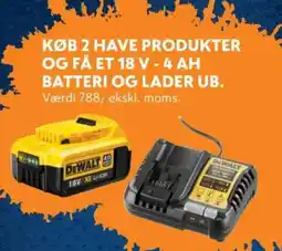 KØB 2 HAVE PRODUKTER OG FÅ ET 18 V - 4 AH BATTERI OG LADER UB.