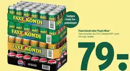 Coop 365 Faxe Kondi eller Pepsi Max tilbud