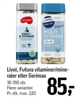 Føtex Livol, Futura vitaminer/mineraler eller Gerimax tilbud