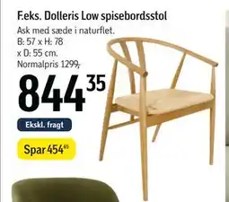 Føtex Dolleris Low spisebordsstol tilbud