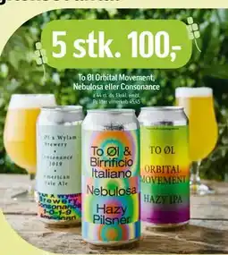 Føtex To Øl Orbital Movement, Nebulosa eller Consonance tilbud