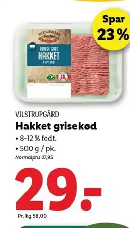 Lidl VILSTRUPGÅRD Hakket grisekød tilbud