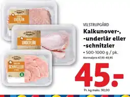 Lidl VILSTRUPGÅRD Kalkunover-, -underlår eller -schnitzler tilbud