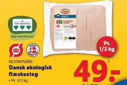 Lidl VILSTRUPGÅRD Dansk økologisk flæskesteg tilbud