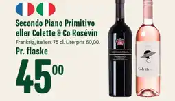 Min Købmand Secondo Piano Primitivo eller Colette & Co Rosévin tilbud