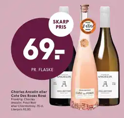 SPAR Charles Ancelin eller Cote Des Roses Rosé tilbud