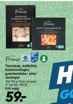 Bilka Tunsteak, hellefisk, kammuslinger, grønlandske- eller skalrejer tilbud