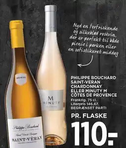 MENY PHILIPPE BOUCHARD SAINT-VERAN CHARDONNAY ELLER MINUTY M CÓTES DE PROVENCE tilbud