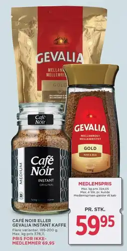MENY CAFÉ NOIR ELLER GEVALIA INSTANT KAFFE tilbud
