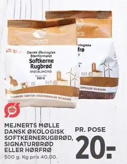 MENY MEJNERTS MØLLE DANSK ØKOLOGISK SOFTKERNERUGBRØD, SIGNATURBRØD ELLER HØRFRØ tilbud