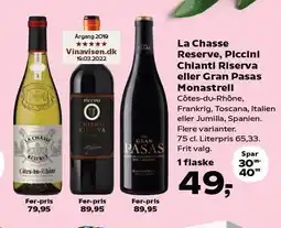 SuperBrugsen La Chasse Reserve, Piccini Chianti Riserva eller Gran Pasas Monastrell tilbud