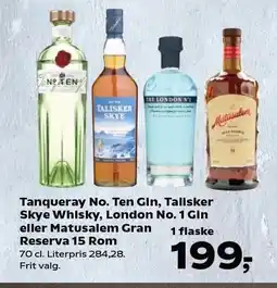 SuperBrugsen Tanqueray No. Ten Gin, Talisker Skye Whisky, London No. 1 Gin eller Matusalem Gran Reserva 15 Rom tilbud