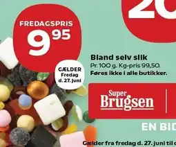 SuperBrugsen Bland selv slik tilbud
