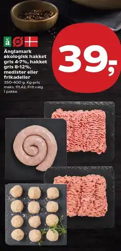 Kvickly Änglamark økologisk hakket gris 47%, hakket gris 8-12%, medister eller firkadeller tilbud