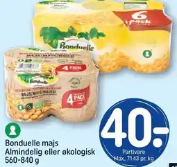 REMA 1000 Bonduelle majs, Almindelig eller økologisk tilbud