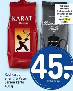 REMA 1000 Rød karat eller grå Peter Latden kaffe tilbud