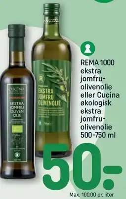 REMA 1000 REMA 1000 ekstra jomfruolivenolie eller Cucina økologisk ekstra jomfruolivenolie tilbud