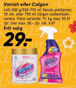 Bilka Vanish eller Calgon tilbud