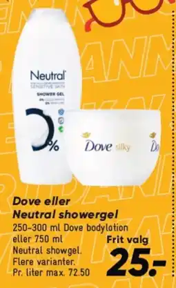 Bilka Dove eller Neutral showergel tilbud