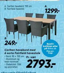 Bilka Carlton havebord med 6 sorte Fairfield havestole tilbud