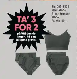Bilka TA’ 3 FOR 2 på VRSJackie lingeri tilbud